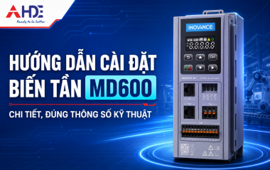 Hướng dẫn cài đặt biến tần MD600 chi tiết, đúng thông số kỹ thuật